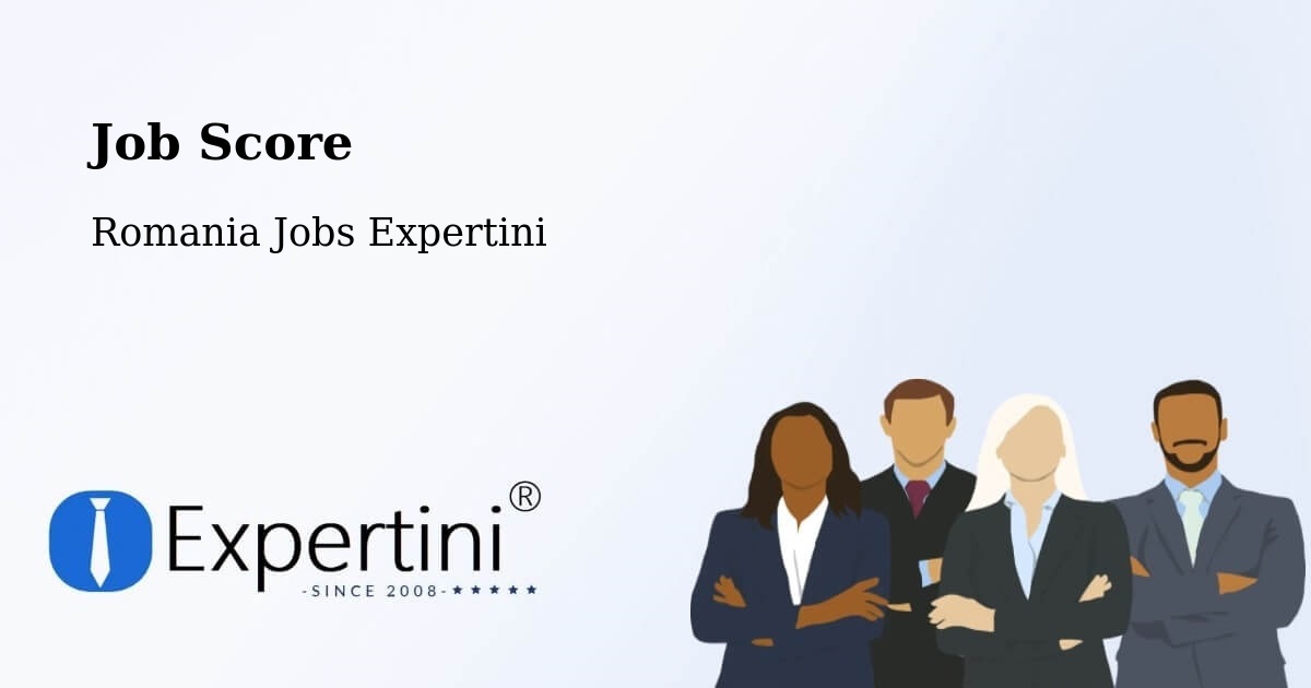 Job Score & Job Description Score Tool – Comuna Redea - Romania Jobs Expertini