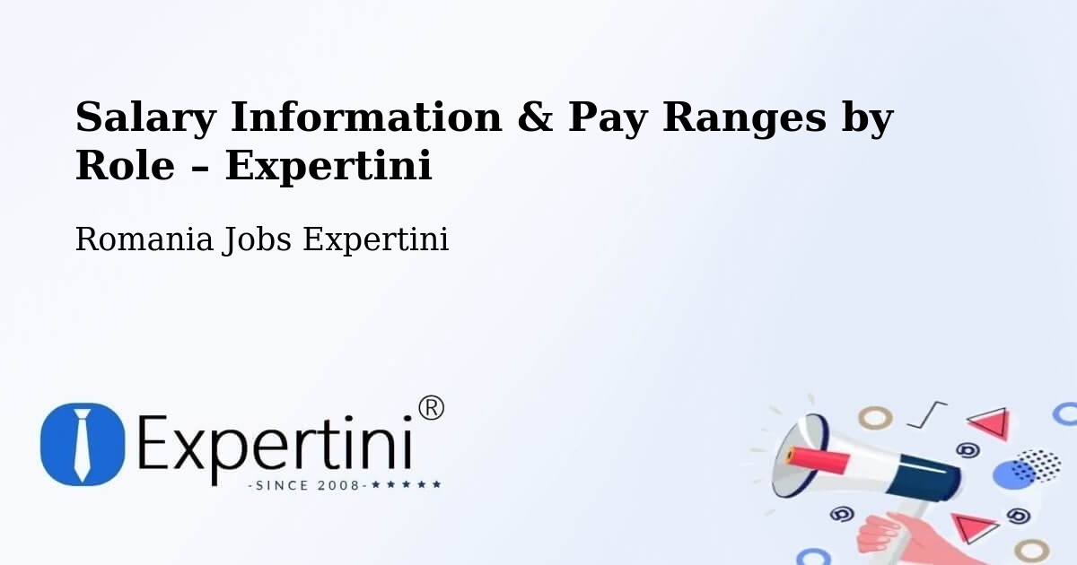 Salary Information & Pay Ranges – Comuna Redea - Comuna Redea, Romania Jobs Expertini