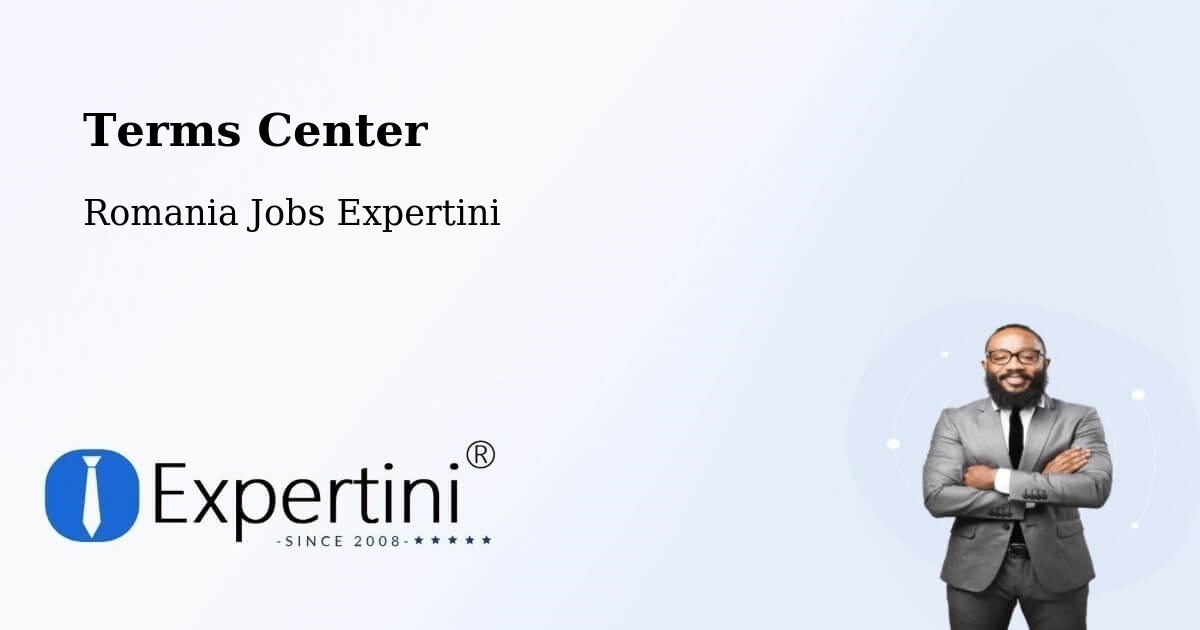 Terms of Service – Comuna Redea - Romania Jobs Expertini